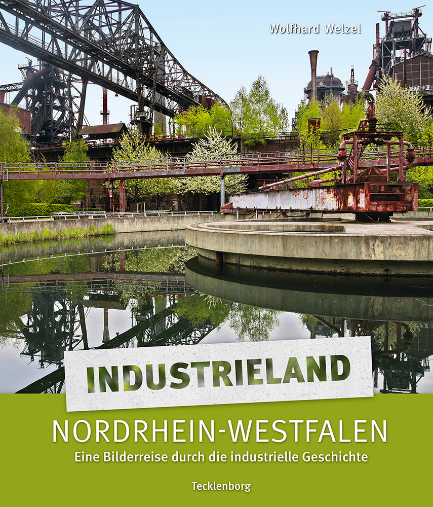 Industrieland Nordrhein–Westfalen
